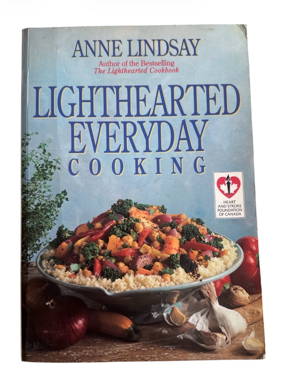 VINTAGE PAPERBACK Lighthearted Everyday Cooking by Lindsay Anne